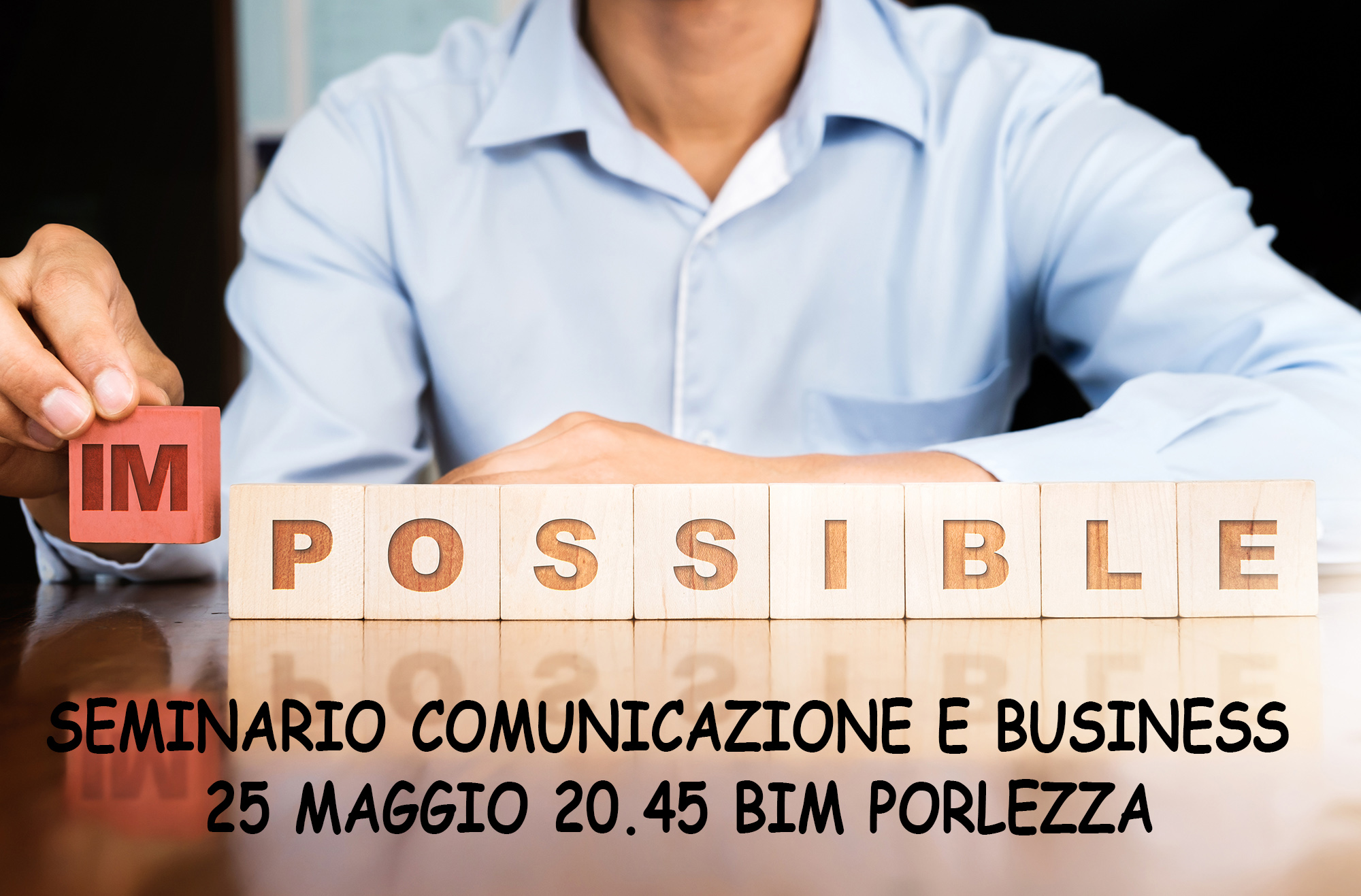 Venerdì 25 Maggio al BIM si parla di Business e Comunicazione