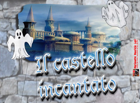 Il Castello Incantato: spettacolo di Marionette in Valle Intelvi