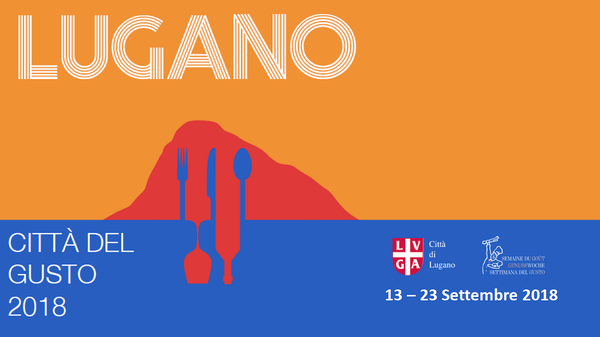 Lugano Città del Gusto 2018