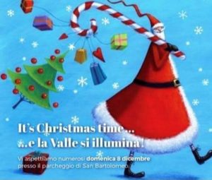 It's Christmas Time e La Valle Si Illumina
