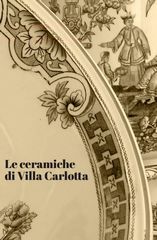 Le ceramiche di Villa Carlotta