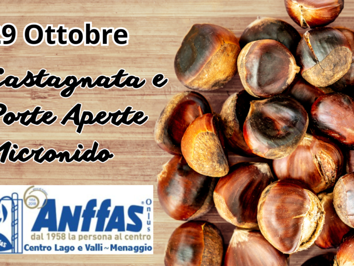 Castagnata Anffas Domenica 29 ottobre